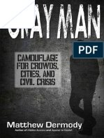 Gray Man Camouflage For Crowds, Cities, and Civil Crisis - Nodrmwwww