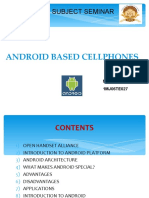 Final Year Subject Seminar: Android Based Cellphones