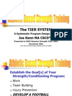 Tier Training