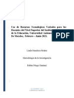 Uso de Recursos Tecnológicos Variados para Los Docentes Del Nivel Superior Del Instituto de Ciencias de La Educación, Universidad Autónoma Del Estado de Morelos, Febrero - Junio 2021.