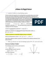 Harmonic Oscillator & Rigid Rotor: Recap: - Separation of Variables For Solving Schrödinger Equation