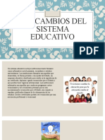 Los Cambios Del Sistema Educativo