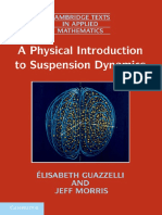 (Cambridge Texts in Applied Mathematics) Élisabeth Guazzelli, Jeffrey F. Morris, Sylvie Pic - A Physical Introduction To Suspension Dynamics-Cambridge University Press (2012)