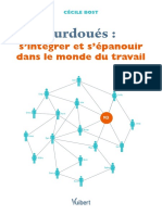 Surdoués:: S'intégrer Et S'épanouir Dans Le Monde Du Travail