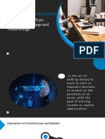 Classifying Investment: According To Its Type, Features, Advantage and Disadvantage
