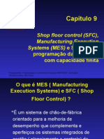 Shop Floor Control (SFC), Manufacturing Execution Systems (MES) e Sistema de