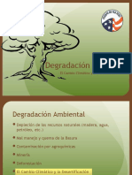 Degradación Ambiental: El Cambio Climático y La Desertificación