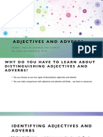 Adjectives and Adverbs: Source: English Grammar For Dummies IKA Sulis Setianingsih, M.PD