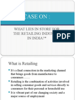 Case On:: What Lies in Store For The Retailing Industry in India?