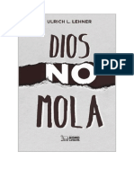 Dios No Mola - Ulrich L. Lehner