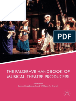 Laura MacDonald, William A. Everett (Eds.) The Palgrave Handbook of Musical Theatre Producers. Palgrave Macmillan US, 2017.