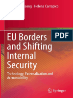 Raphael Bossong, Helena Carrapico - EU Borders and Shifting Internal Security - Technology, Externalization and Accountability