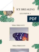 Ice Breaking: Kelompok 4