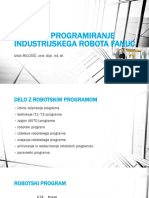 Učenje - Programiranje Industrijskega Robota Fanuc: Iztok MILOŠIČ, Univ. Dipl. Inž. El