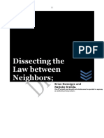 Dissecting The Law Between Neighbors