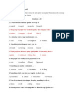 Look at The Sentences, and Then Choose The Best Optien To Complete The Sentences by Crossing The Letter Next To Your Answer Choice