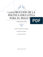 Construcción de La Política Educativa para El Siglo XXI