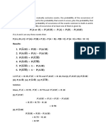 Addition Theorem: P (A B C) P (A) + P (B) + P (C) P (A B) - P (B C) P (A C) + P (A B C)