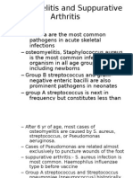 Osteomyelitis and Suppurative Arthritis: - Etiology