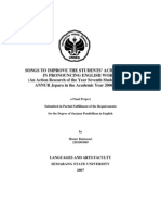 Songs To Improve The Students' Achievement in Pronouncing English Words (An Action Research of The Year Seventh Students of Mts Annur Jepara in The Academic Year 2006 / 2007)