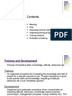 Training: Meaning Role Assessing Need For Training Organizing Training Programs Training Methods Evaluation of Training