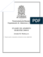 Examen 2008 Jornada 4B Examen Admision Universidad de Antioquia UdeA