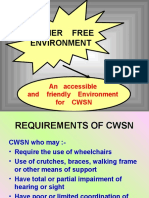 Barrier Free Environment: An Accessible and Friendly Environment For CWSN