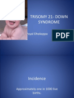 Trisomy 21-Down Syndrome: Payal Dhakappa