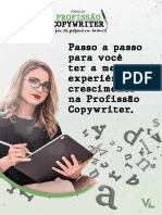 Passo A Passo para Voce Ter A Melhor Experiencia de Crescimento Na Profissao Copywriter