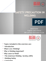 Safety Precaution in Welding: Ashok Kumar Engineer Sales-Chennai D&H Secheron Electrodes PVT - LTD