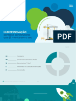 HUB de Inovação - Conheça Construtoras Que Já Montaram o Seu