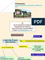 POLYMER Chemistry: by Dr.M. Sarojadevi, Professor Department of Chemistry Anna University, Chennai-600025 E.Mail