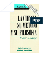 Mario Bunge La Ciencia Su Metodo y Filosofia