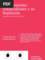 Composiciones Independientes y en Repetición