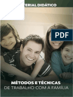 Métodos e Técnicas de Trabalho Com A Familia