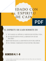 Cuidado Con El Espiritu de Cain Predica Sabado 10