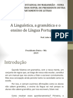 A Linguística, A Gramática e o Ensino de Língua Portuguesa