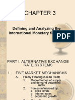 Defining and Analyzing The International Monetary System