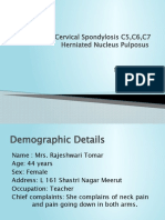 Case Study: Cervical Spondylosis C5, C6, C7 Herniated Nucleus Pulposus