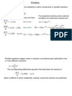 Kinetics: A Common Case of Increased Complexity Is When Consecutive or Parallel Reactions Occur in The Food Matrix