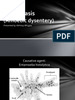 Amoebiasis: (Amoebic Dysentery)