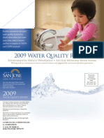 2009 Water Quality Report: Environmental Services Department San Jose Municipal Water System