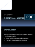 Theoretical Distributions: Bernoulli's Distribution Binomial Distributions