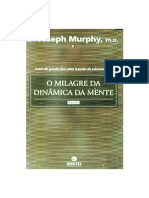 0 - Joseph Murphy O Milagre Da Dinâmica Da Mente - PDF Versão 1