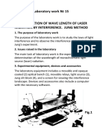 Determination of Wave Length of Laser Radiation by Interference. Jung Method