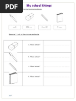 My School Things: Exercise 1 Look and Write The Missing Letters