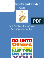 Internet Safety and Golden Rules: Best Practices For Safe and Savvy Technology Use