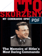 (Schiffer Military History) Skorzeny, Otto - My Commando Operations The Memoirs of Hitler's Most Daring Commando-Schiffer (1995)