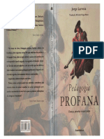 LARROSA - Pedagogia Profana by Jorge Larrosa