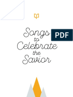 Songs Songs Celebrate Celebrate Savior Savior: To To The The